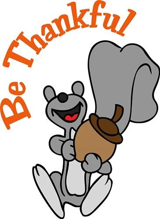 BE THANKFUL