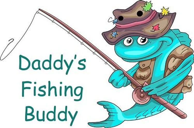 DADDYS FISHING BUDDY