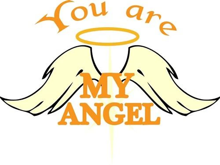 YOU ARE MY ANGEL