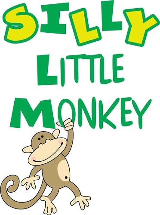 SILLY LITTLE MONKEY