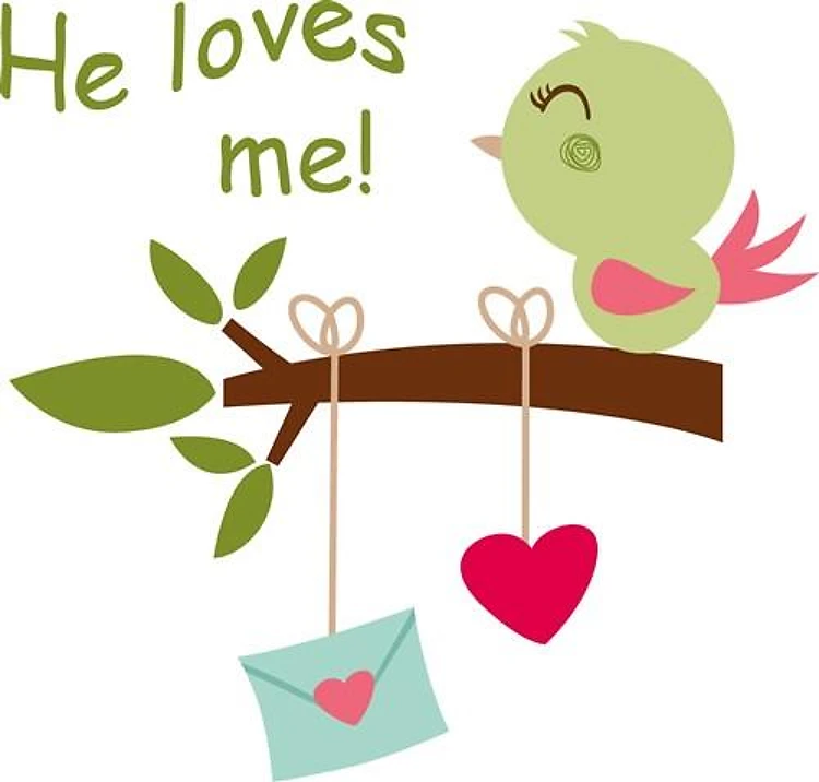 HE LOVES ME