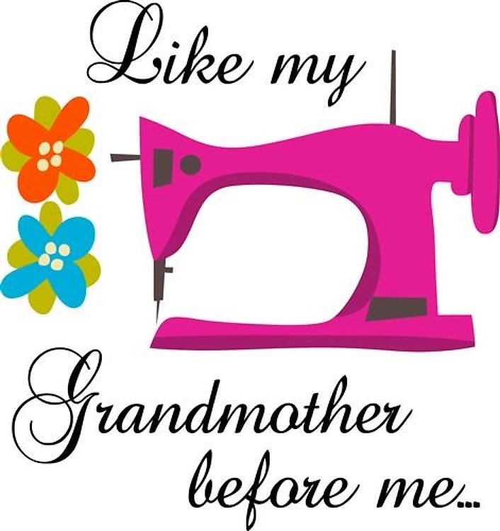 LIKE MY GRANDMOTHER