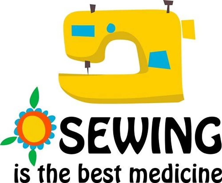 SEWING IS THE BEST MEDICINE