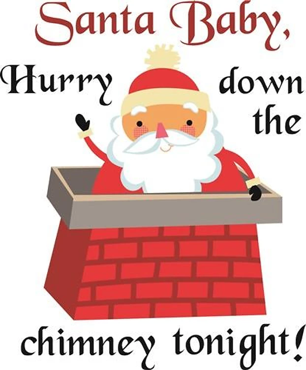 SANTA BABY HURRY