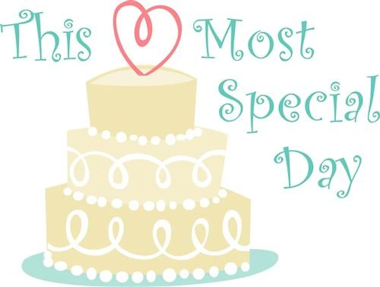MOST SPECIAL DAY