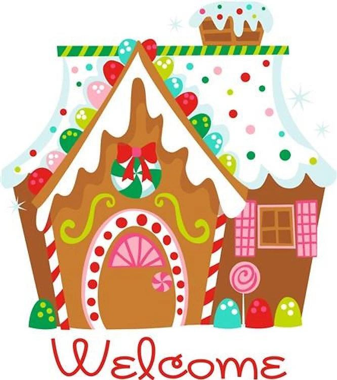 GINGERBREAD HOUSE WELCOME