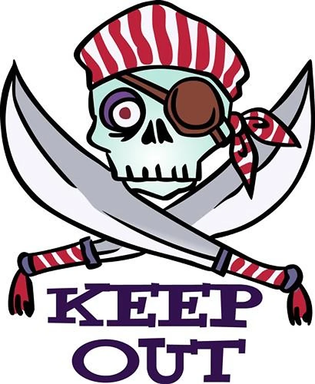 KEEP OUT PIRATE