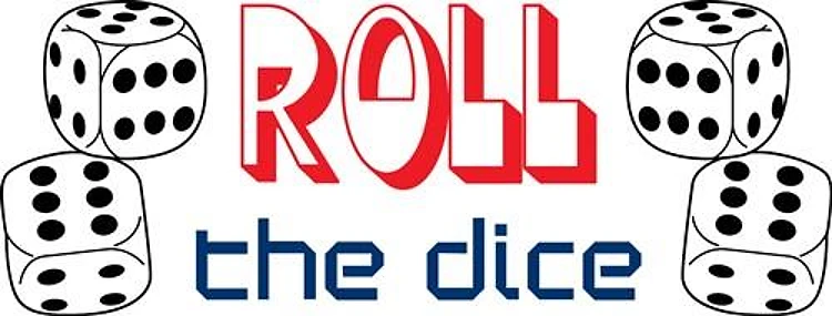 ROLL THE DICE
