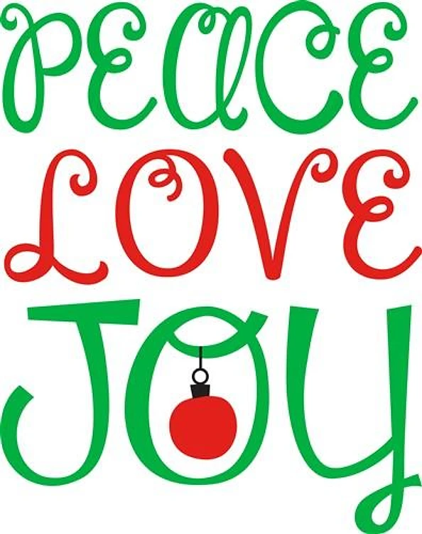 PEACE LOVE JOY