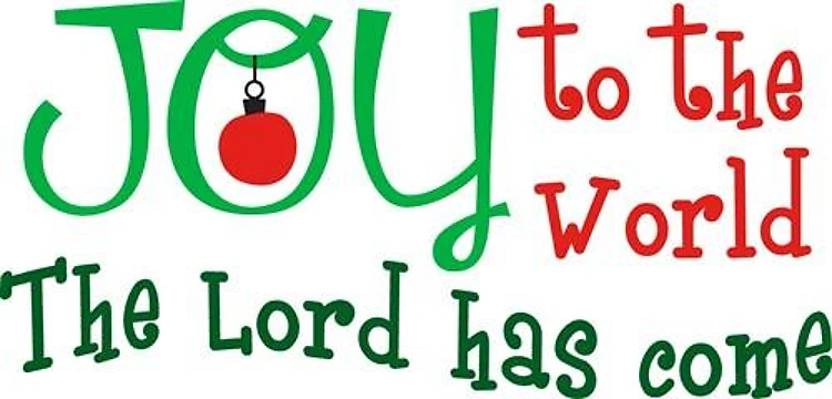 JOY TO THE WORLD