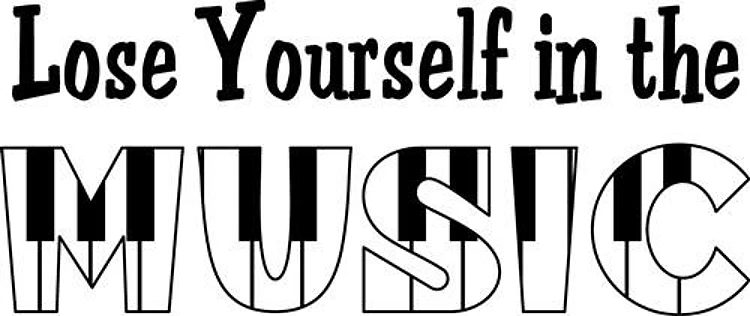 LOSE YOURSELF IN MUSIC