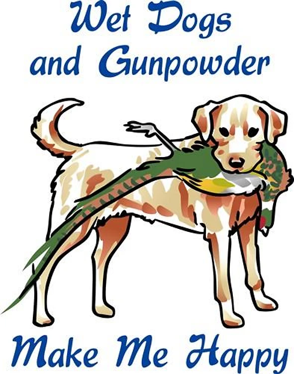 WET DOGS AND GUNPOWDER