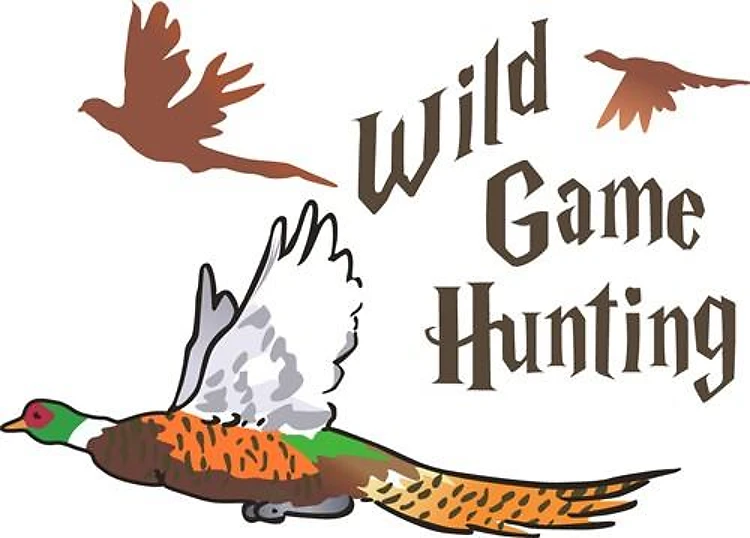 WILD GAME HUNTING
