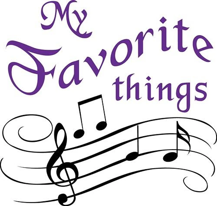 My Favorite Things