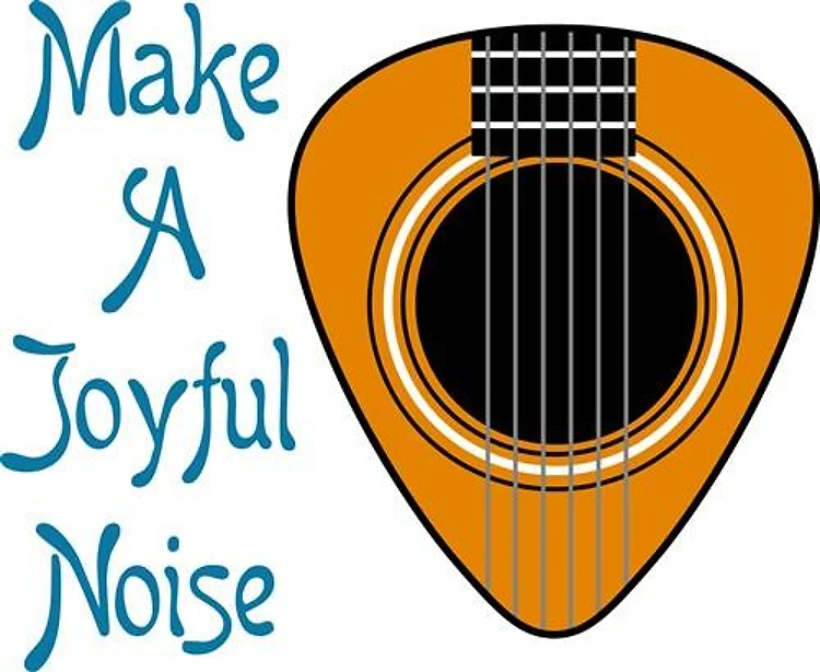 Make A Joyful Noise