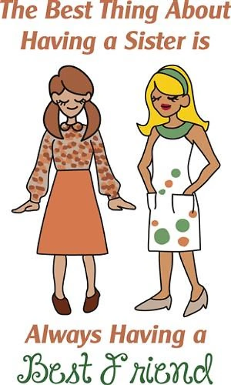 Best Thing About Sisters