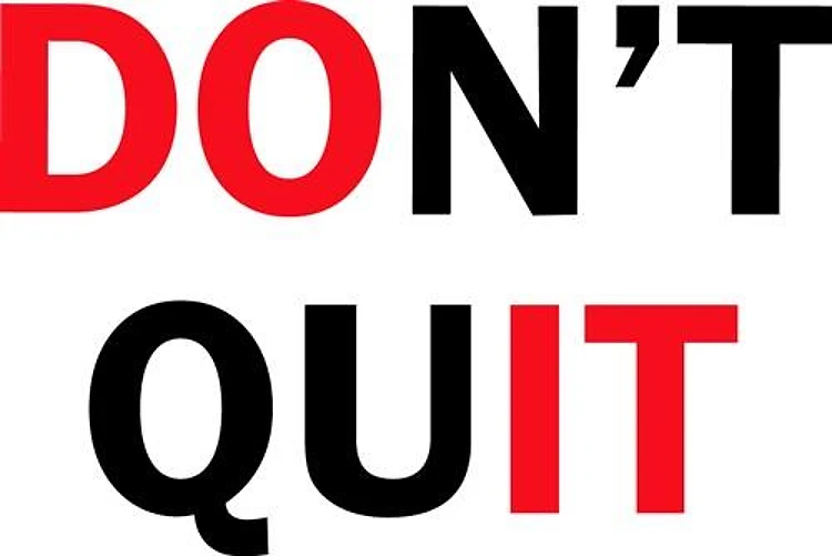 Dont Quit