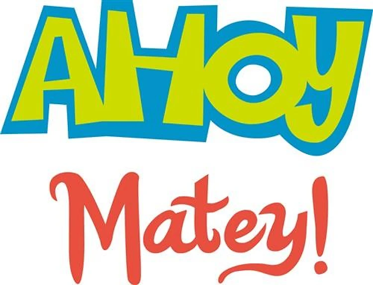 Ahoy Matey