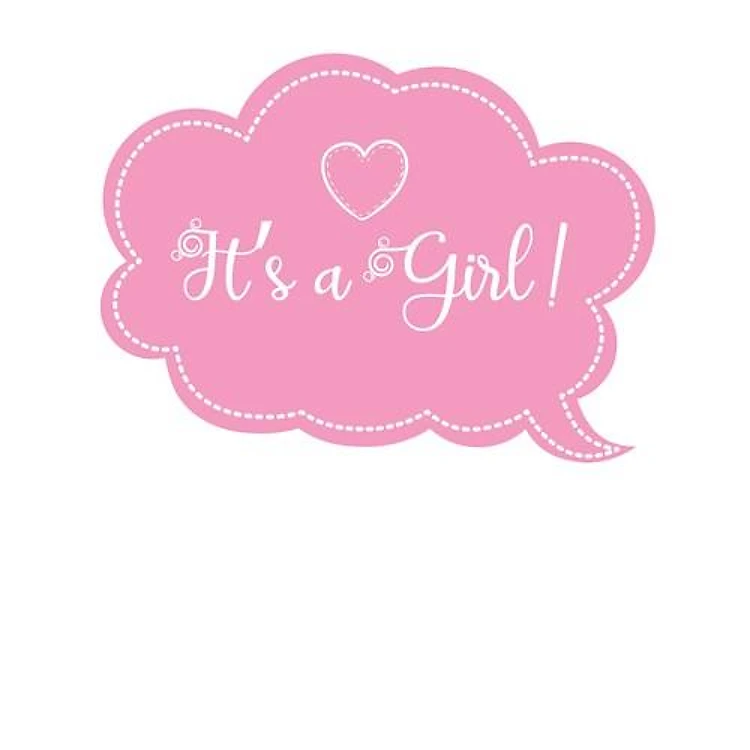 Its A Girl!
