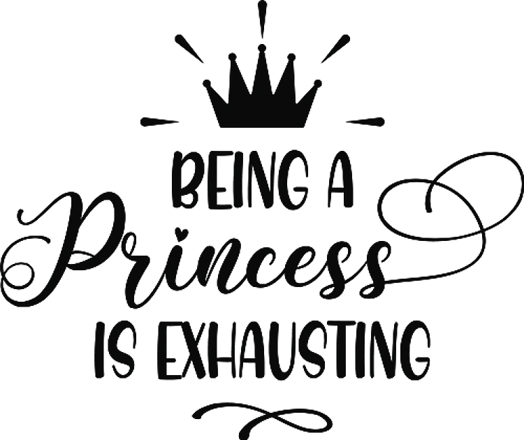 Being A Princess