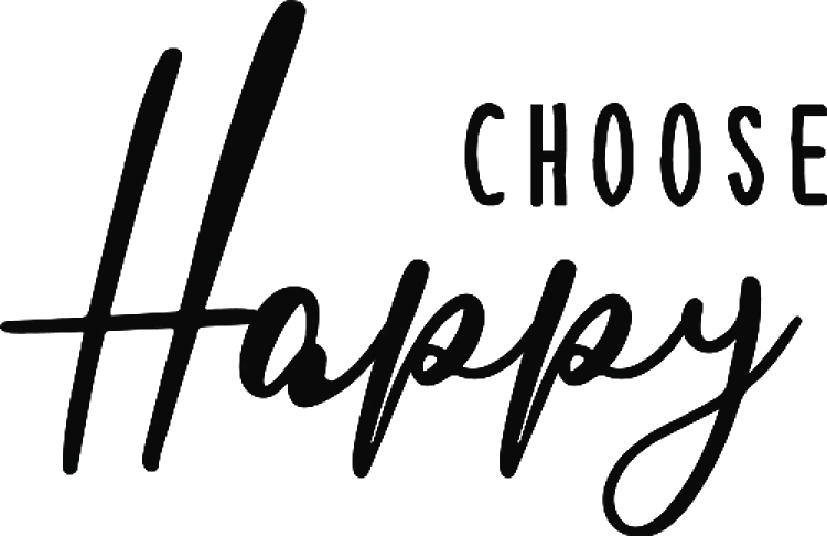 Choose Happy