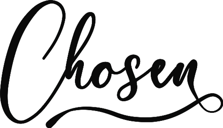 Chosen