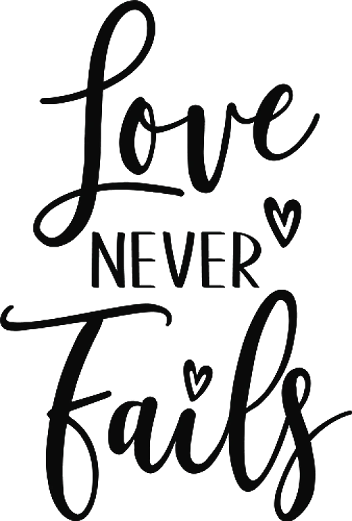 Love Never Fails
