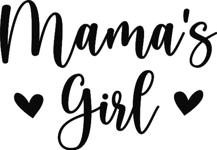 Mamas Girl
