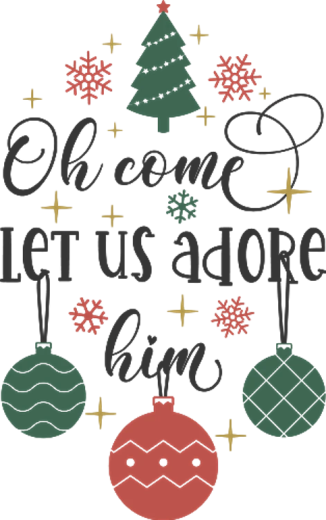 Let Us Adore Him