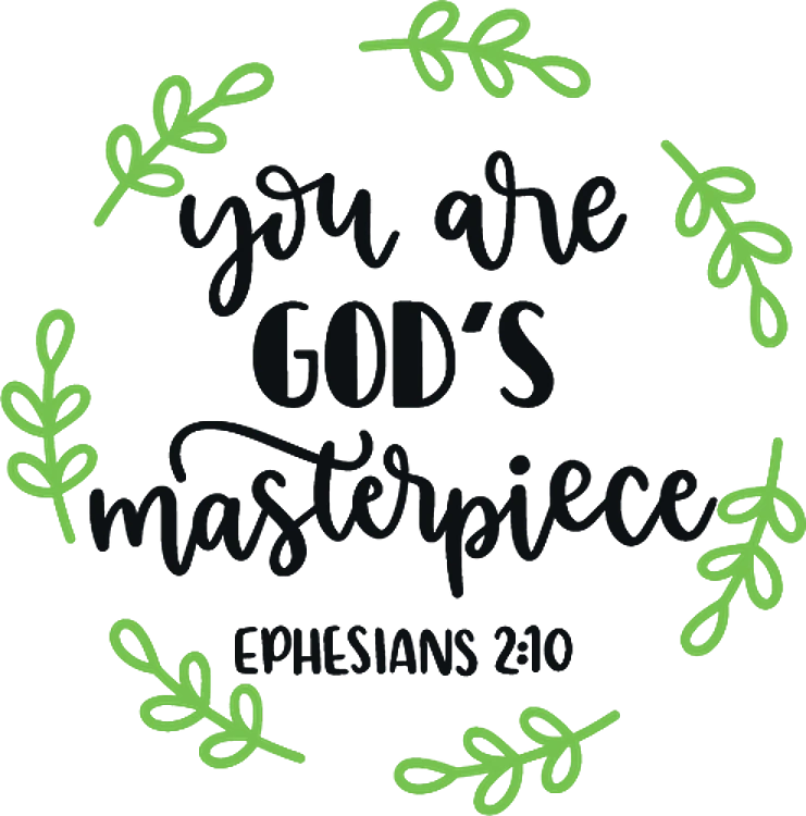 You Are Gods Masterpiece
