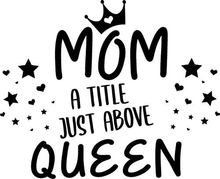 Mom Queen
