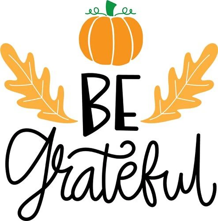 Be Grateful