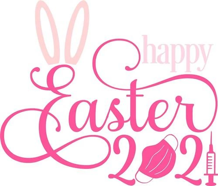 Happy Easter Pandemic 2021