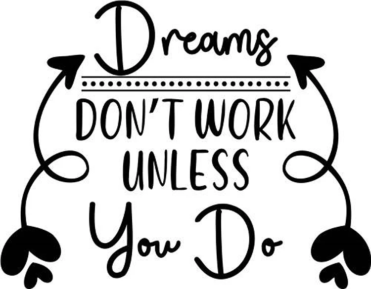 Dreams Don't Work