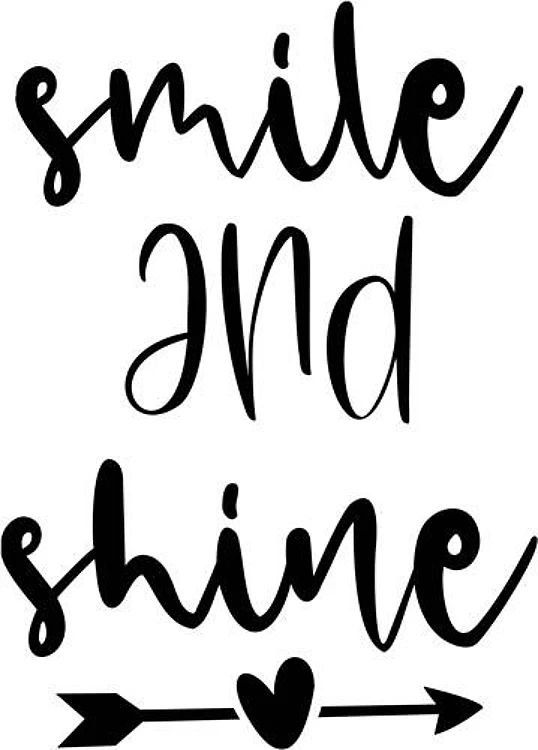 Smile And Shine
