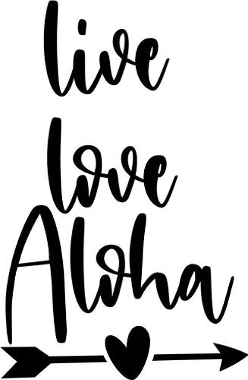 Live Love Aloha