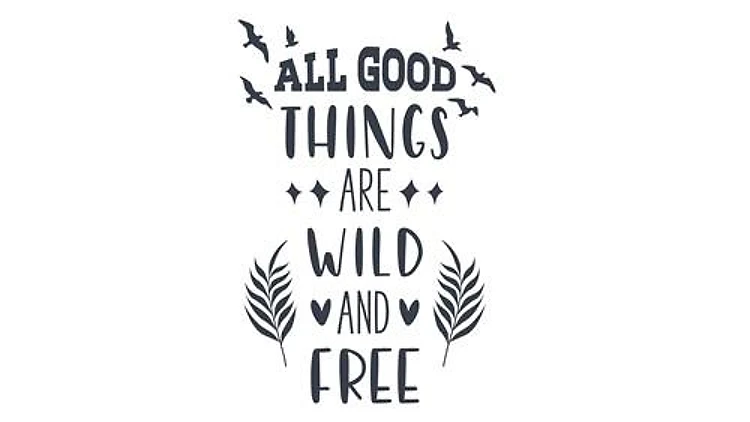 Wild And Free