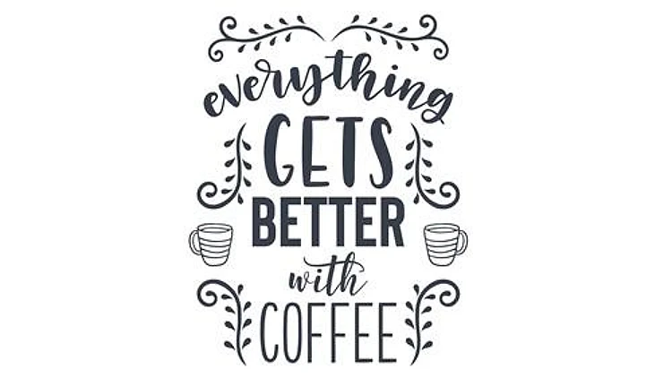 Better With Coffee