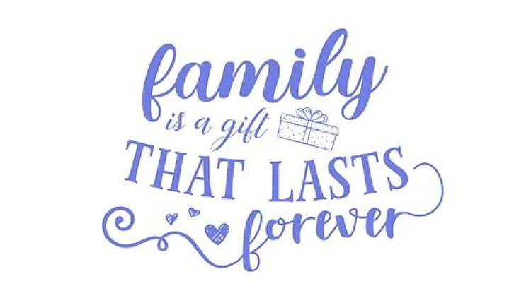 Family Lasts Forever