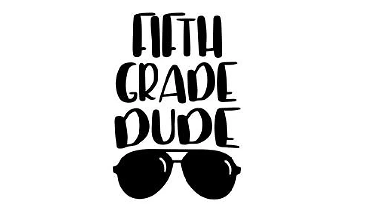 Fifth Grade Dude