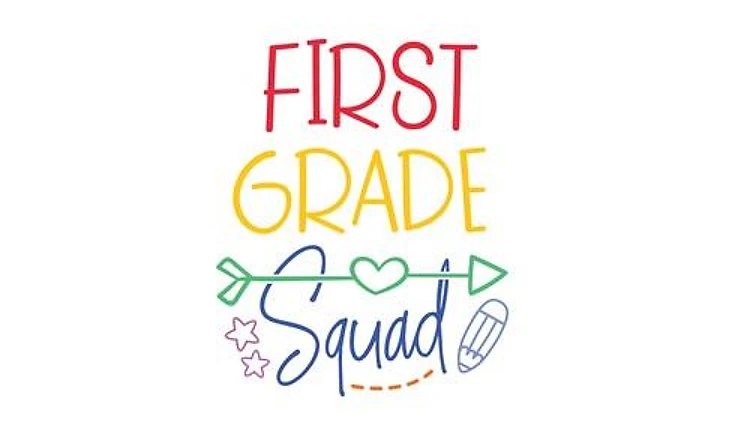 First Grade Squad