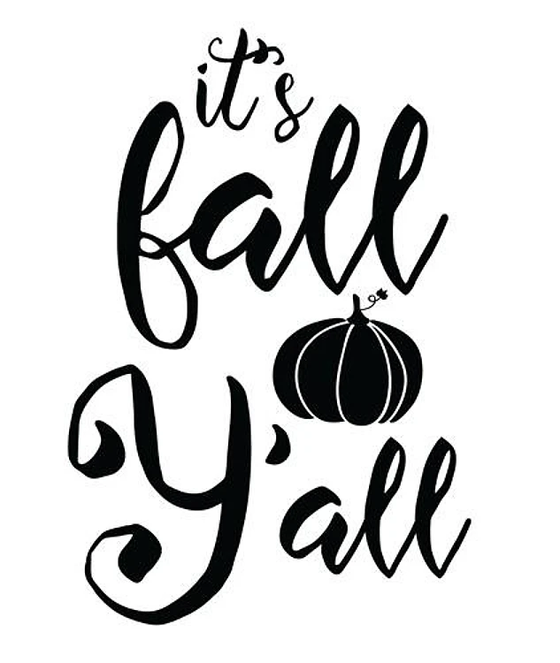 Its Fall Yall