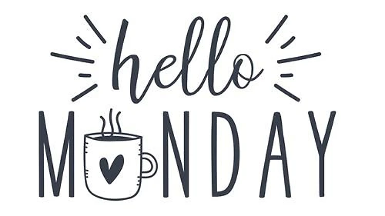Hello Monday