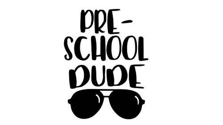 Pre-School Dude