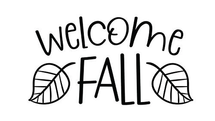 Welcome Fall