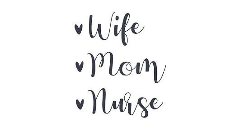 Wife Mom Nurse