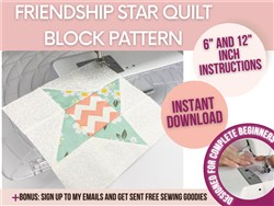 Friendship Star Block PDF Sewing Pattern
