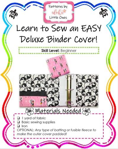 DELUXE 3 Ring Binder Fabric Cover PDF Sewing Pattern