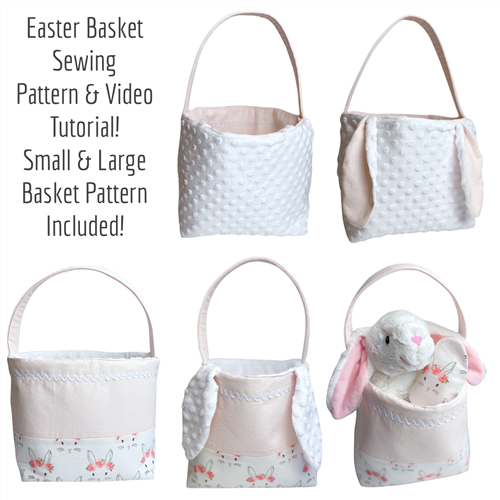 Bunny Ear Easter Basket PDF Sewing Pattern