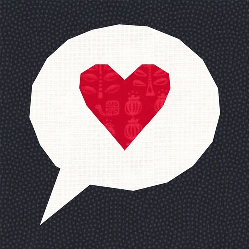 Love Heart Speech Bubble  Quilt Block  FPP Pattern